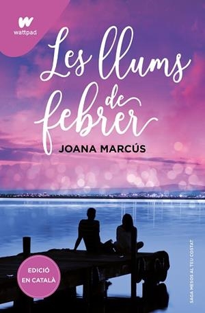 LLUMS DE FEBRER (MESOS AMB TU 4), LES | 9788419421128 | MARCÚS, JOANA | Llibreria Huch - Llibreria online de Berga 