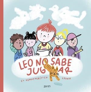 LEO NO SABE JUGAR | 9788408278108 | EL HEMATOCRÍTICO/LYONA | Llibreria Huch - Llibreria online de Berga 
