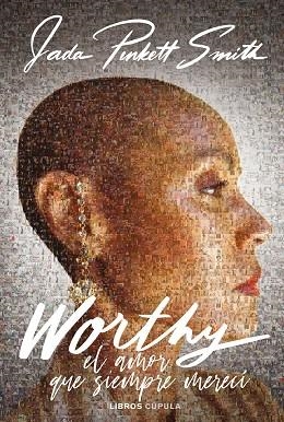 WORTHY | 9788448039646 | PINKETT SMITH, JADA | Llibreria Huch - Llibreria online de Berga 