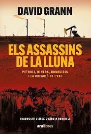 ASSASSINS DE LA LLUNA,ELS - CAT | 9788411730426 | GRANN, DAVID | Llibreria Huch - Llibreria online de Berga 