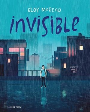 INVISIBLE (EDICIÓ IL·LUSTRADA EN CATALÀ) | 9788418050671 | MORENO, ELOY | Llibreria Huch - Llibreria online de Berga 