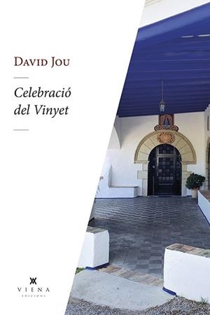 CELEBRACIÓ DEL VINYET | 9788419474292 | JOU MIRABENT, DAVID | Llibreria Huch - Llibreria online de Berga 