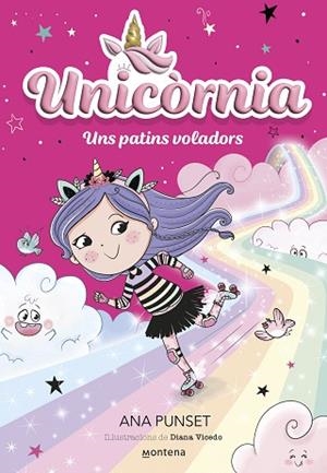 UNICÒRNIA 8 - UNS PATINS VOLADORS | 9788419650382 | PUNSET, ANA | Llibreria Huch - Llibreria online de Berga 