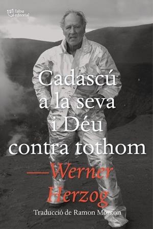CADASCU A LA SEVA I DÉU CONTRA TOTHOM | 9788412793048 | HERZOG, WERNER | Llibreria Huch - Llibreria online de Berga 