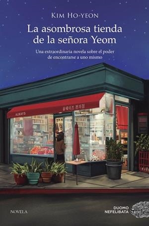 ASOMBROSA TIENDA DE LA SEÑORA YEOM, LA | 9788419834027 | HO-YEON, KIM | Llibreria Huch - Llibreria online de Berga 