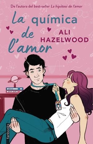 QUIMICA DE L'AMOR, LA | 9788410028012 | HAZELWOOD, ALI | Llibreria Huch - Llibreria online de Berga 