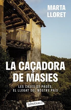 CAÇADORA DE MASIES, LA | 9788419971036 | LLORET, MARTA | Llibreria Huch - Llibreria online de Berga 