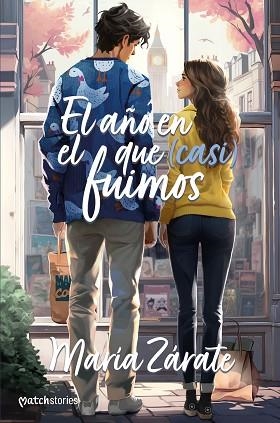 AÑO EN EL QUE (CASI) FUIMOS, EL | 9788408282730 | ZÁRATE, MARÍA | Llibreria Huch - Llibreria online de Berga 