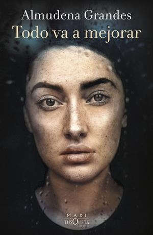 TODO VA A MEJORAR | 9788411073929 | GRANDES, ALMUDENA | Llibreria Huch - Llibreria online de Berga 
