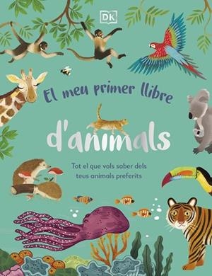 MEU PRIMER LLIBRE D'ANIMALS, EL | 9780241682135 | DK | Llibreria Huch - Llibreria online de Berga 