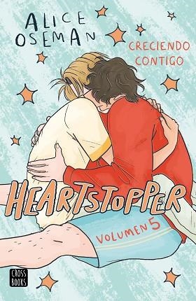 HEARTSTOPPER 5. CRECIENDO CONTIGO | 9788408283539 | OSEMAN, ALICE | Llibreria Huch - Llibreria online de Berga 