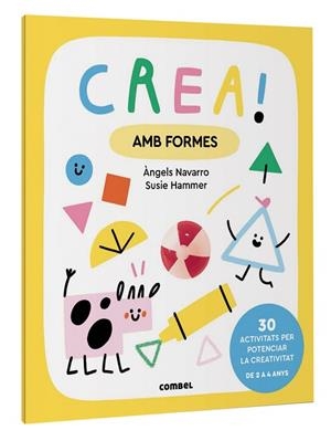 CREA! AMB FORMES | 9788411581035 | NAVARRO SIMON, ÀNGELS | Llibreria Huch - Llibreria online de Berga 