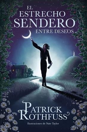 ESTRECHO SENDERO ENTRE DESEOS, EL | 9788401032974 | ROTHFUSS, PATRICK | Llibreria Huch - Llibreria online de Berga 