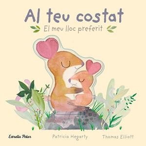AL TEU COSTAT. EL MEU LLOC PREFERIT | 9788413896069 | HEGARTY, PATRICIA | Llibreria Huch - Llibreria online de Berga 