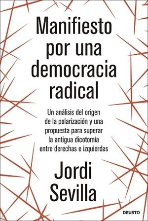 MANIFIESTO POR UNA DEMOCRACIA RADICAL | 9788423436774 | SEVILLA, JORDI | Llibreria Huch - Llibreria online de Berga 