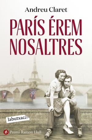 PARÍS ÉREM NOSALTRES | 9788419971111 | CLARET, ANDREU | Llibreria Huch - Llibreria online de Berga 