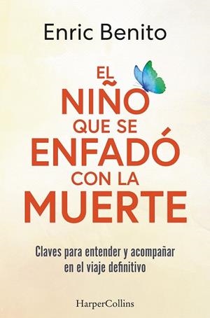NIÑO QUE SE ENFADÓ CON LA MUERTE, EL | 9788410021877 | BENITO, ENRIC | Llibreria Huch - Llibreria online de Berga 