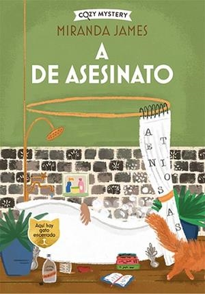 A DE ASESINATO (COZY MYSTERY) | 9788419599452 | JAMES, MIRANDA | Llibreria Huch - Llibreria online de Berga 