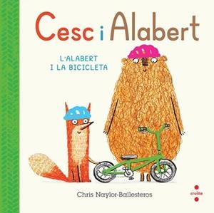 CESC I ALABERT 2. L'ALABERT I LA BICICLETA | 9788466156806 | NAYLOR-BALLESTEROS , CHRIS | Llibreria Huch - Llibreria online de Berga 