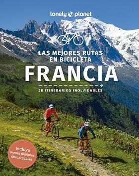 MEJORES RUTAS EN BICICLETA POR FRANCIA 1, LAS | 9788408280224 | BOEHM, QUENTIN/COOLEY, CHRISTOPHER/JAUMOUILLÉ, PIERRE/MULHOLLAND, RORY/ONIANS, CHARLES/PARSONS, ASHL | Llibreria Huch - Llibreria online de Berga 