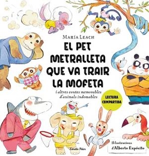 PET METRALLETA QUE VA TRAIR LA MOFETA, EL | 9788413897837 | LEACH, MARÍA/EXPÓSITO, ALBERTO | Llibreria Huch - Llibreria online de Berga 