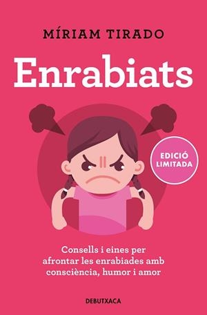 ENRABIATS (EDICIÓ LIMITADA) | 9788418196713 | TIRADO, MÍRIAM | Llibreria Huch - Llibreria online de Berga 