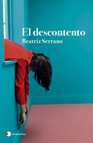 DESCONTENTO, EL | 9788499989860 | SERRANO, BEATRIZ | Llibreria Huch - Llibreria online de Berga 