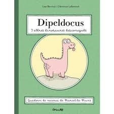 DIPELDOCUS Y ALTRES DINOSAURES DESCONEGUTS | 9788484706700 | BENINCÀ, LISE & LALLEMND, CLÉMENCE | Llibreria Huch - Llibreria online de Berga 