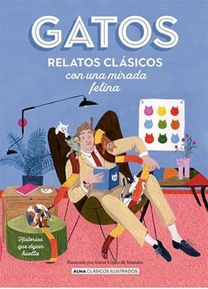 GATOS. RELATOS CLÁSICOS CON UNA MIRADA FELINA | 9788419599292 | VARIOS AUTORES | Llibreria Huch - Llibreria online de Berga 