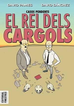 REI DELS CARGOLS, EL | 9788419523174 | PAMIES, DAVID/SÁNCHEZ, DAVID | Llibreria Huch - Llibreria online de Berga 