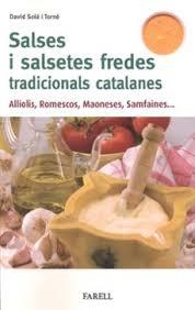 SALSES I SALSETES FREDES TRADICIONALS CATALANES | 9788417116804 | Llibreria Huch - Llibreria online de Berga 
