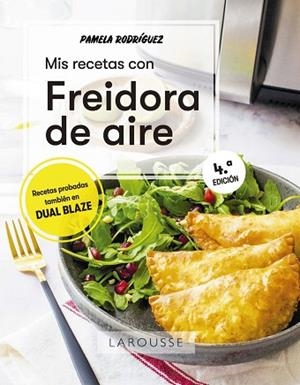 MIS RECETAS CON FREIDORA DE AIRE | 9788419436580 | RODRÍGUEZ RODRÍGUEZ, PAMELA | Llibreria Huch - Llibreria online de Berga 