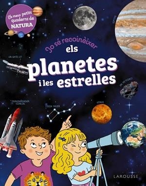 JO SÉ RECONÈIXER ELS PLANETES I LES ESTRELLES | 9788419739711 | LEBRUN, SANDRA | Llibreria Huch - Llibreria online de Berga 