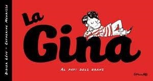 GINA, LA | 9788484706724 | LEVY, DIDIER & MEURISSE, CATHERINE | Llibreria Huch - Llibreria online de Berga 