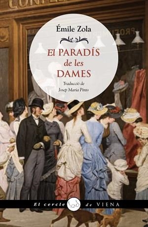 PARADÍS DE LES DAMES, EL | 9788419474346 | ZOLA, ÉMILE | Llibreria Huch - Llibreria online de Berga 