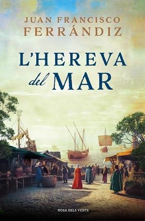HEREVA DEL MAR, L' | 9788419259646 | FERRÁNDIZ, JUAN FRANCISCO | Llibreria Huch - Llibreria online de Berga 