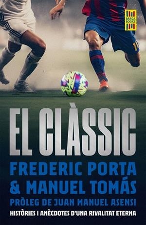CLASSIC, EL | 9788419430175 | PORTA, FREDERIC/TOMÁS, MANEL | Llibreria Huch - Llibreria online de Berga 