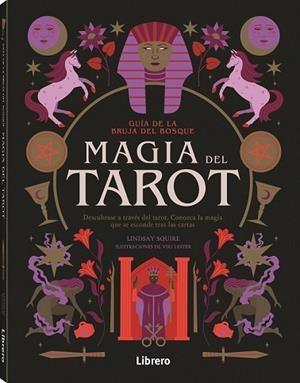 GUIA BRUJA DEL BOSQUE. MAGIA DEL TAROT | 9788411540483 | SQUIRE, LINDSAY | Llibreria Huch - Llibreria online de Berga 