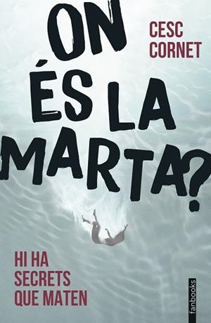 ON ÉS LA MARTA? | 9788410028043 | CORNET, CESC | Llibreria Huch - Llibreria online de Berga 