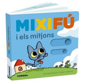 MIXIFU I ELS MITJONS | 9788411580724 | MARTÍ ORRIOLS, MERITXELL | Llibreria Huch - Llibreria online de Berga 