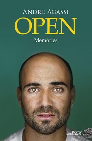 OPEN. MEMÒRIES | 9788419834454 | AGASSI, ANDRE | Llibreria Huch - Llibreria online de Berga 