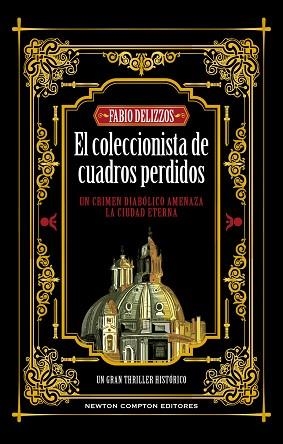 COLECCIONISTA DE CUADROS PERDIDOS, EL | 9788410080058 | DELIZZOS, FABIO | Llibreria Huch - Llibreria online de Berga 