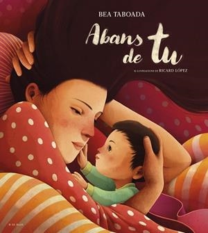 ABANS DE TU | 9788419910110 | TABOADA, BEA | Llibreria Huch - Llibreria online de Berga 