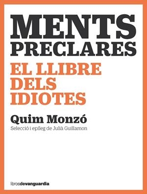 MENTS PRECLARES | 9788418604447 | MONZÓ, QUIM | Llibreria Huch - Llibreria online de Berga 