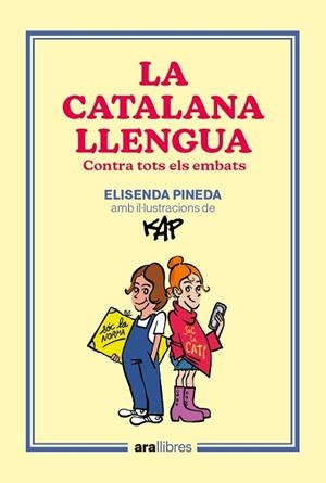 CATALANA LLENGUA, LA | 9788418928918 | PINEDA I TRAÏD, ELISENDA/CAPDEVILA KAP, JAUME | Llibreria Huch - Llibreria online de Berga 