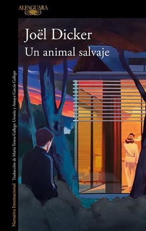 ANIMAL SALVAJE, UN | 9788420476841 | DICKER, JOËL | Llibreria Huch - Llibreria online de Berga 