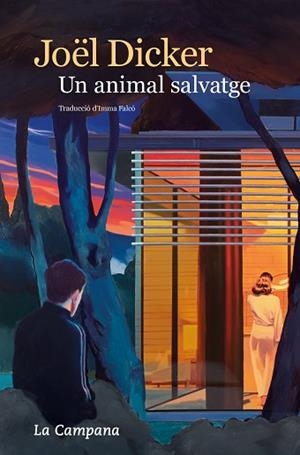 ANIMAL SALVATGE, UN | 9788419245984 | DICKER, JOËL | Llibreria Huch - Llibreria online de Berga 