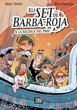 SET DE BARBA-ROJA A LA RECERCA DEL PARE, ELS | 9788419659705 | MARC TINENT | Llibreria Huch - Llibreria online de Berga 