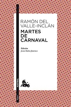 MARTES DE CARNAVAL | 9788467036039 | VALLE-INCLÁN, RAMÓN DEL | Llibreria Huch - Llibreria online de Berga 