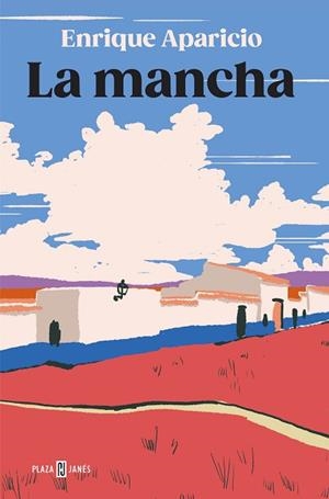MANCHA, LA | 9788401032318 | APARICIO, ENRIQUE | Llibreria Huch - Llibreria online de Berga 